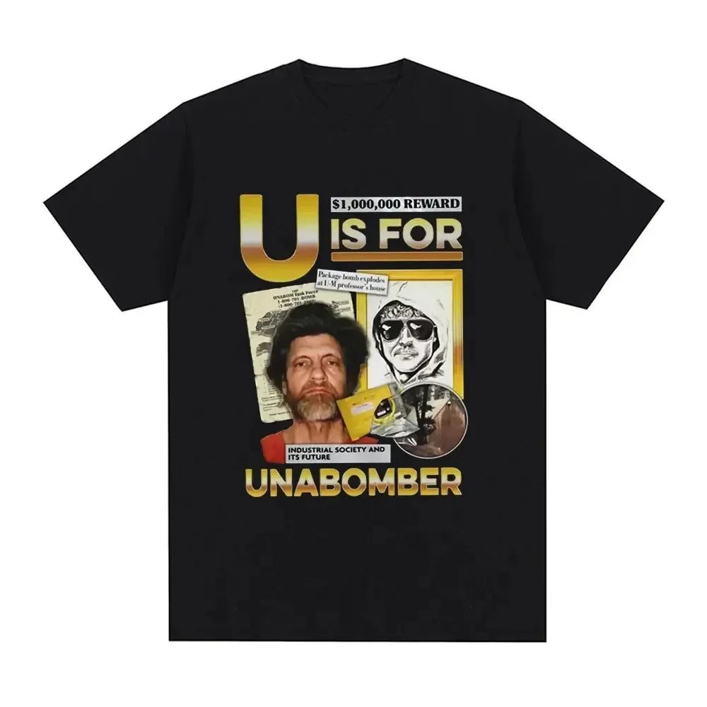 U Is for Unabomber Ted Kaczynski Men's T-Shirt Soft Cotton Casual Vintage High Quality Fashion Harajuku Tee Shirt