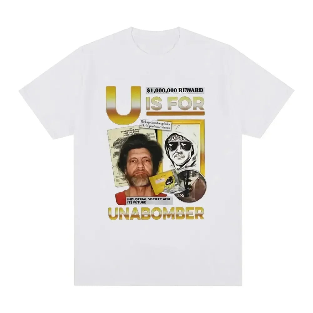 U Is for Unabomber Ted Kaczynski Men's T-Shirt Soft Cotton Casual Vintage High Quality Fashion Harajuku Tee Shirt